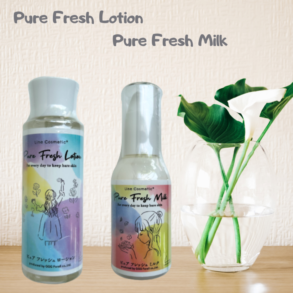 Line　Cosmetic化粧品お買い求めやすいシリーズ
 Pure　Fresh　Lotion　&　Milk